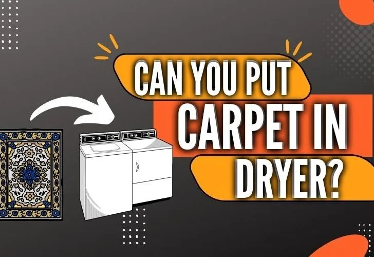 can you put carpet in dryer