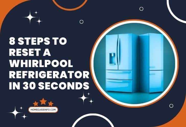 How to reset whirlpool refrigerator