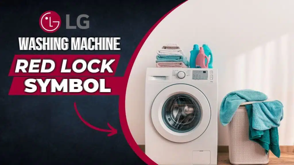 LG washing machine red lock symbol