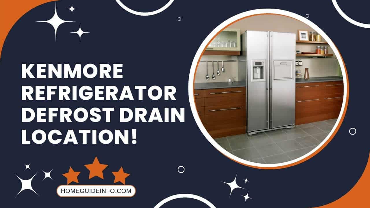 Kenmore Refrigerator Defrost Drain Location! 2023